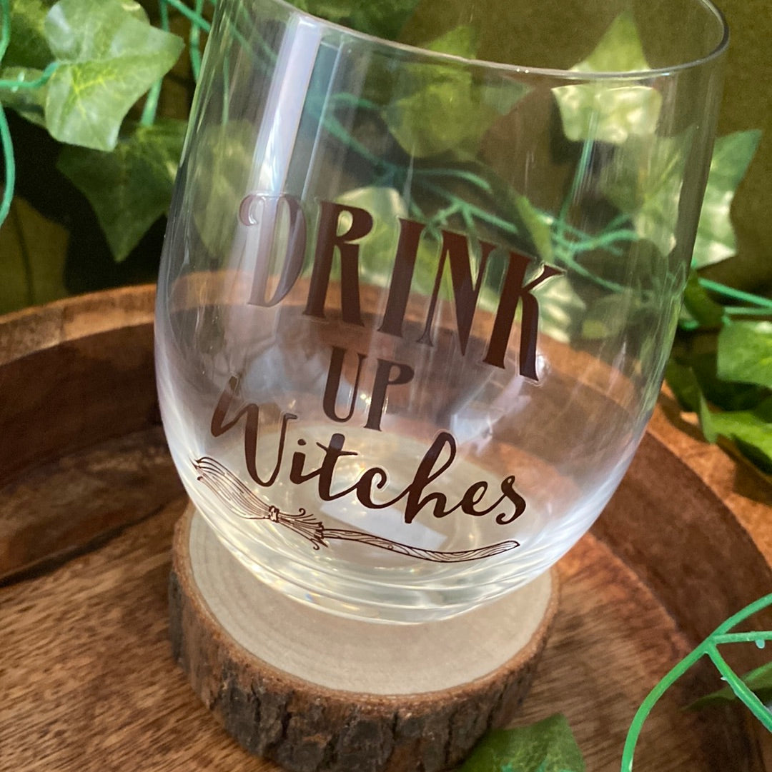 Drink up witches glass