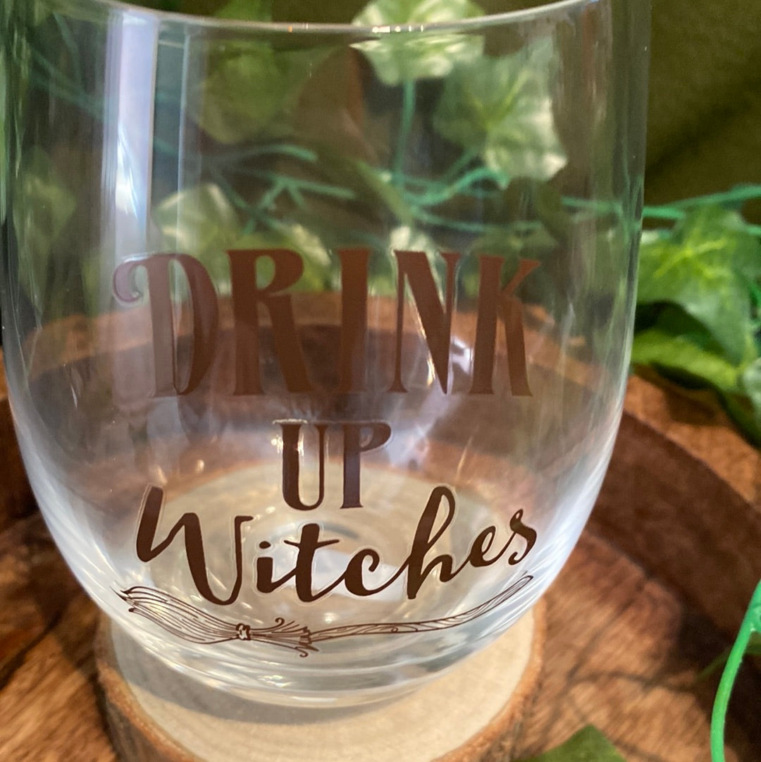 Drink up witches glass